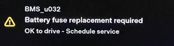 Tesla "Battery Fuse requires replacement soon" alert