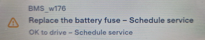Tesla "Battery Fuse requires replacement soon" alert