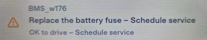 Tesla "Battery Fuse requires replacement soon" alert